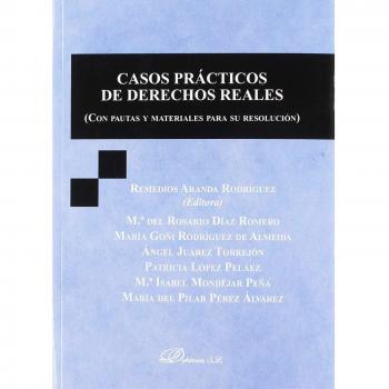 Casos prácticos de Derechos Reales