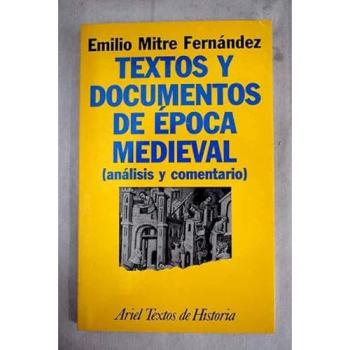 Textos y documentos de epoca medieval :