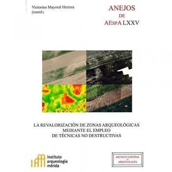 La revalorización de zonas arqueológicas mediante el empleo de técnicas no destructivas: 75