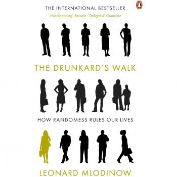 The Drunkard's Walk: How Randomness Rules Our Lives