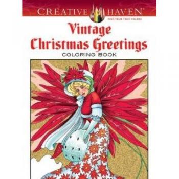 Creative Haven Vintage Christmas Greetings Coloring Book