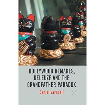 Hollywood Remakes, Deleuze and the Grandfather Paradox