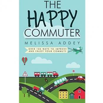 El Conductor Feliz: Más de 100 maneras de mejorar y disfrutar tu viaje