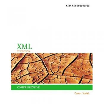 New Perspectives on XML, Comprehensive