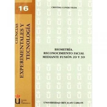 Biometría. Reconocmiento Facial Mediante Fusión 2D Y 3D