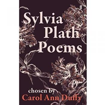 Sylvia Plath Poems Chosen By Carol Ann Duffy