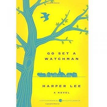 Go Set a Watchman - Harper Lee's Novel of Southern Gothic and Racial Tension