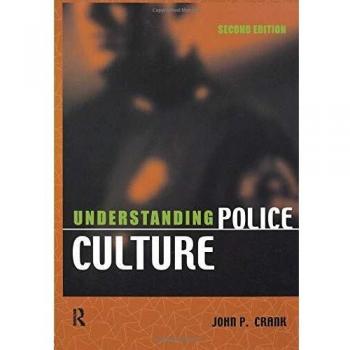 Understanding Police Culture