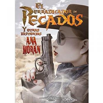 El erradicador de pecados y otras historias