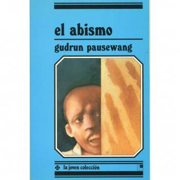 El abismo - Pausewang, Gudrun