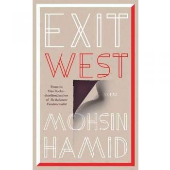 Exit West: SHORTLISTED for the Man Booker Prize 2017