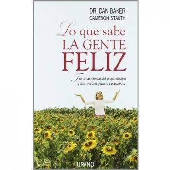 Lo que sabe la gente feliz