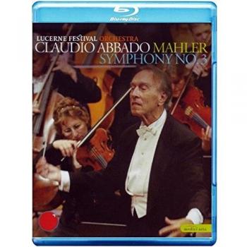Mahler 3rd Symphony Claudio Abbado Lucerne Festival Orchestra Bluray 2007 NTSC 2009 Region Free