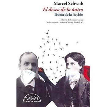 El deseo de lo único: Teoría de la ficción
