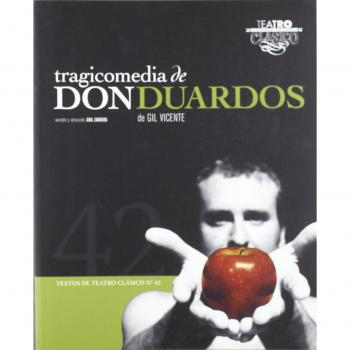 Tragicomedia de Don Duardos.