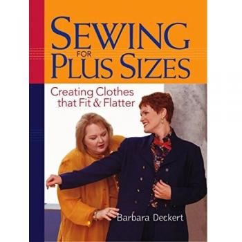 Sewing for Plus Sizes: Creating Clothes That Fit and Flatter