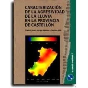 Caracterización de la agresividad de la lluvia en la provincia de Castellón: 1