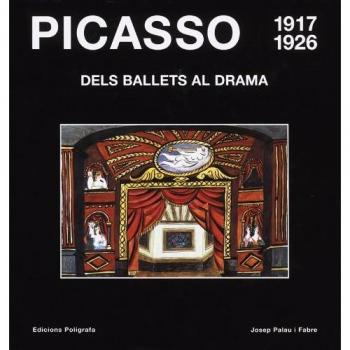 Picasso, dels ballets al drama 1917-1926