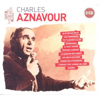 All You Need Is: Charles Aznavour - Charles Aznavour