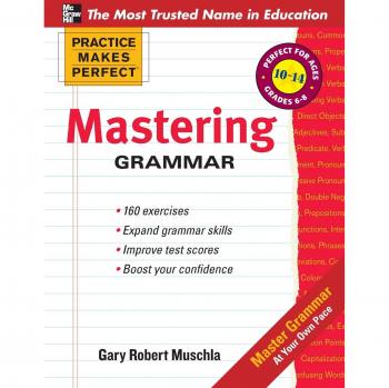 Practice Makes Perfect Mastering Grammar