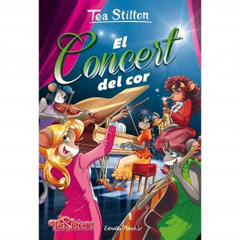 El concert del cor: Aventures a Ratford 22 - Tea Stilton