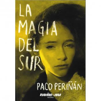 La magia del sur