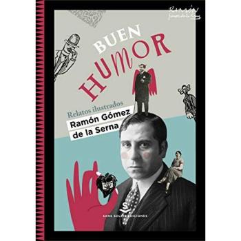 Buen Humor: 20 - Gomez De La Serna Ramon