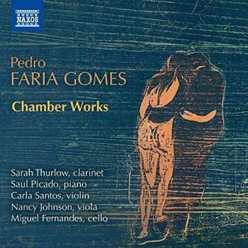 Faria Gomes, P.: Chamber Works