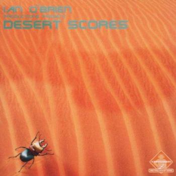 Desert Scores - IAN O'BRIEN