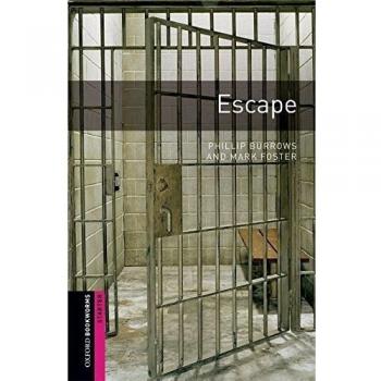 Oxford Bookworms Starter. Escape: Starter: 250-Word Vocabulary - 9780194234122