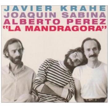 La Mandragora - Joaquin Sabina