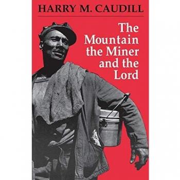 The Mountain, the Miner, and the Lord and Other Tales from a Country Law Office