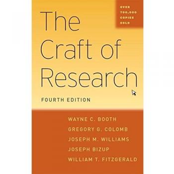The Craft of Research, Fourth Edition
