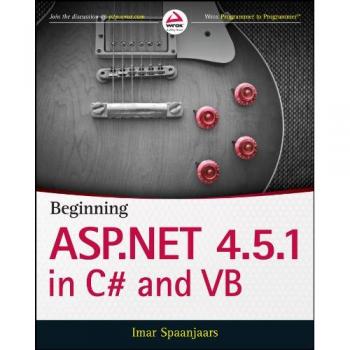 Beginning ASP.NET 4.5.1 in C# and VB Wrox Programmer to Programmer