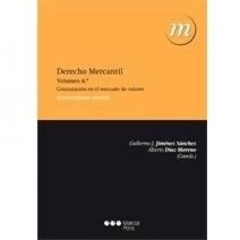 Derecho mercantil: Vol. 6: Contratación en el mercado de valores