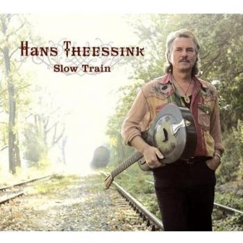 Hans Theessink - Slow Train (Acoustic Blues Album)