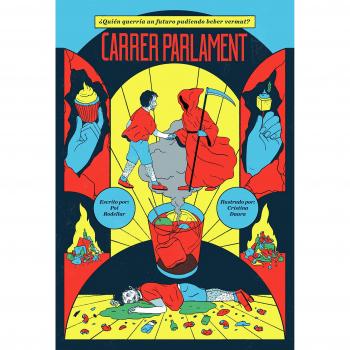 Carrer Parlament: ¿Quién querría un futuro pudiendo beber vermut? - Rodellar, Pol