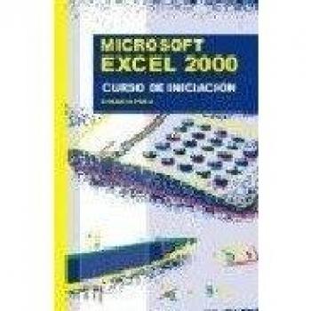 EXCEL 2000 CURSO DE INICIACION
