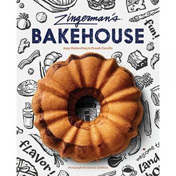 Zingerman's Bakehouse: Best-Loved Recipes for Baking People Happy