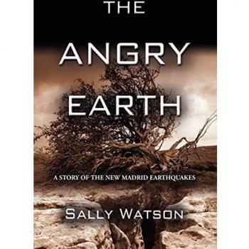 The Angry Earth: A Story of the New Madrid Earthquakes - Paperback Edition