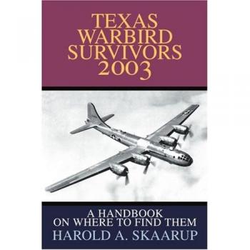 Sobrevivientes de Guerra Aérea de Texas 2003 - Edición en Rústica