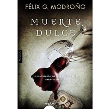 Muerte dulce - MODROÑO, FELIX