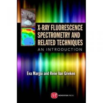 X-Ray Fluorescence Spectrometry and Related Techniques: An Introduction