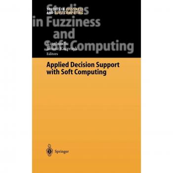 Applied Decision Support System with Soft Computing Techniques