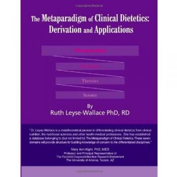 Metaparadigma de la Dietética Clínica: Derivación y Aplicaciones - Edición en Rústica