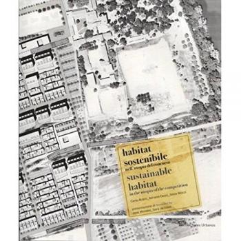 sustainable habitat: in the utopia of the competition