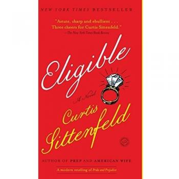 Eligible: A Modern Retelling of Pride and Prejudice: 4