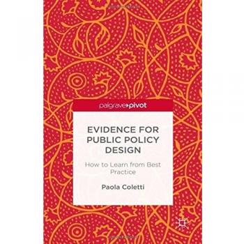 Evidence for Public Policy Design: How to Learn from Best Practice
