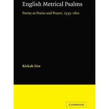 Salmos Métricos en Inglés: Poesía como Alabanza y Oración, 1535-1601