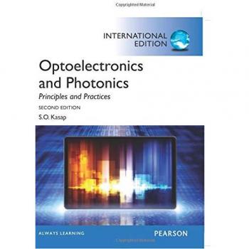 Optoelectronics & Photonics: Principles & Practices